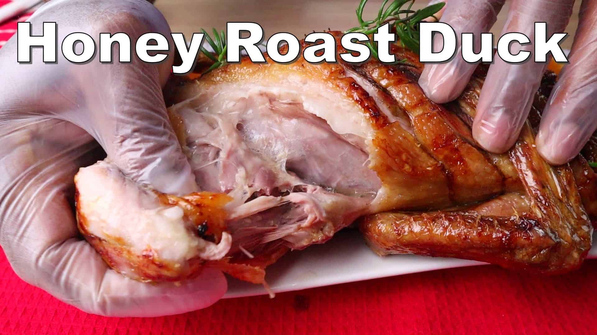 Easy Honey Roast Duck Recipe - Cheffoodiecast