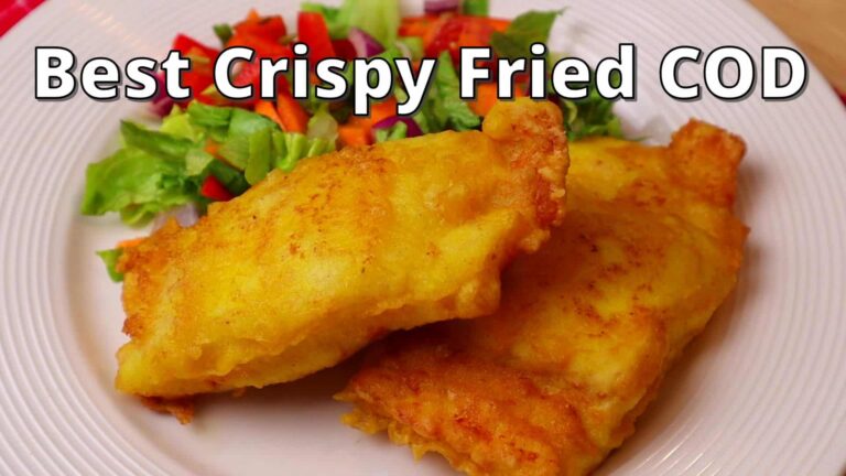 Best Crispy Fried Cod Fish Recipes