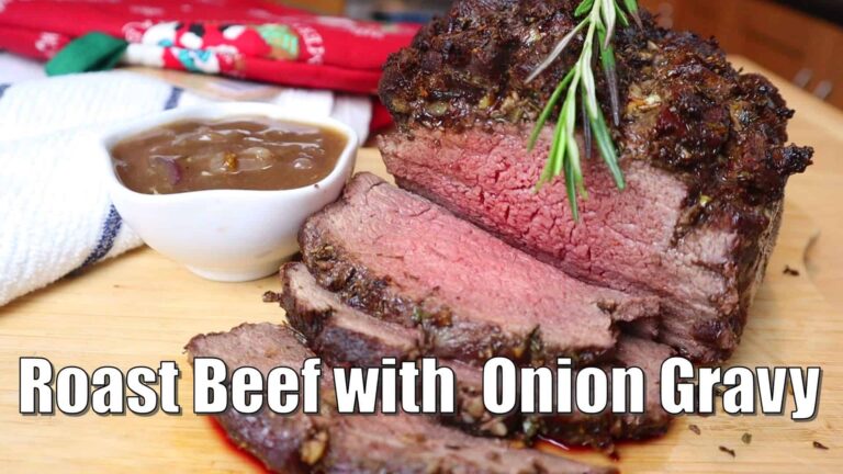 ROAST BEEF with RED ONION GRAVY