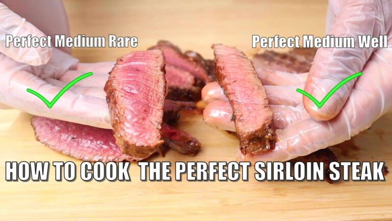 How to Cook the Perfect Sirloin Steak