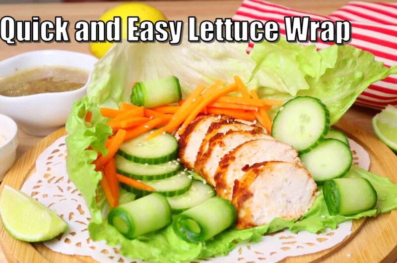 Quick and Easy Lettuce Wrap